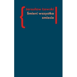 Śmierć wszystko zmiecie. Studia o czarnym romantyzmie II