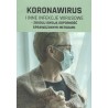 Koronawirus i inne infekcje wirusowe - zbuduj swoją odporność sprawdzonymi metodami