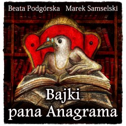 Bajki Pana Anagrama