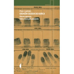 Kroków siedem do końca. Ubecka operacja, która zniszczyła podziemie