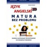 Język angielski. Matura bez problemu