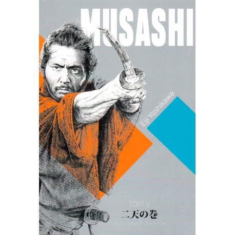 Musashi. Zwój Dwóch Światów Tom 5