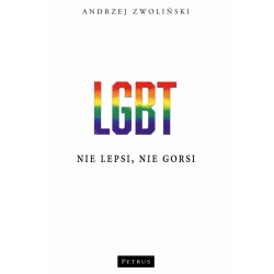 LGBT. Nie lepsi, nie gorsi