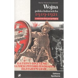 Wojna polsko-bolszewicka 1919-1921 z warszawskiej perspektywy