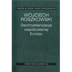 Dechrystianizacja współczesnej Europy