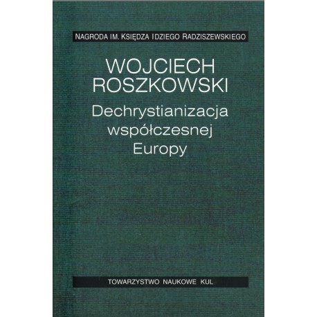 Dechrystianizacja współczesnej Europy