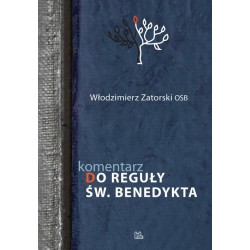 Komentarz do Reguły św. Benedykta