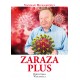 Zaraza Plus