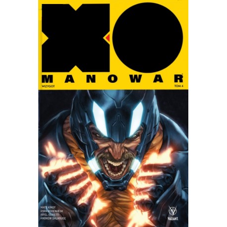 X-O Manowar tom 4 – Wizygot