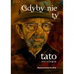 Gdyby nie ty tato. Tom II