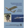 Wykorzystanie dronów i robotów w systemach bezpieczeństwa. Wybrane aspekty