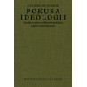 Pokusa ideologii. Studia i szkice o filozofii polskiej epoki romantyzmu