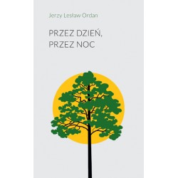 Przez dzień, przez noc