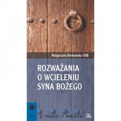 Rozważania o Wcieleniu Syna Bożego