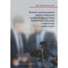 Polskie parlamentarne partie polityczne wobec Krajowej Rady Radiofonii i Telewizji i nadawców publicznych