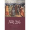Bóg, czas i wolność