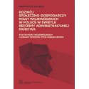 Rozwój społeczno-gospodarczy miast wojewódzkich w Polsce w świetle reformy administracyjnej państwa