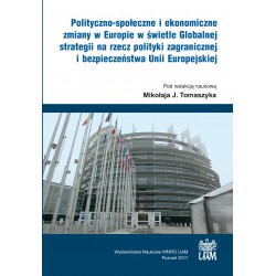 Polityczno-społeczne i ekonomiczne zmiany w Europie w świetle Globalnej strategii