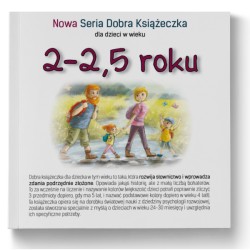 2-2,5 roku - Nowa Seria Dobra Książeczka