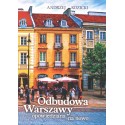 Odbudowa Warszawy opowiedziana na nowo