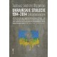 Ukraińskie stulecie 1914-2014. Szkice historyczne