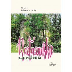 Roztoczańskie zamyślenia