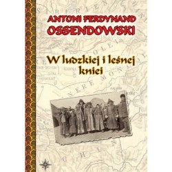 W ludzkiej i leśnej kniei
