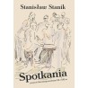Spotkania. Postacie literatury przełomu XX i XXI wieku