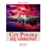 Czy Polska się obroni