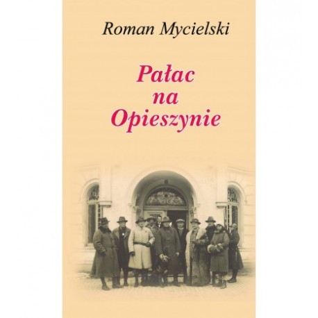 Pałac na Opieszynie