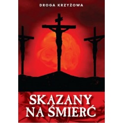 Skazany na śmierć. Droga krzyżowa XS