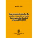 Stopa bezrobocia jako korelat wyników wyborów do Sejmu Rzeczypospolitej Polskiej w latach 2001–2011