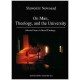 On Man, Theology, and the University. Selected Issues in Moral Theology