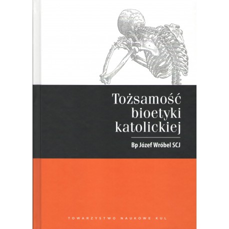 Tożsamość bioetyki katolickiej