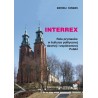 INTERREX. Rola prymasów w kulturze politycznej dawnej i współczesnej Polski