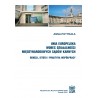 Unia Europejska wobec działalności międzynarodowych sądów karnych. Geneza, istota i praktyka współpracy
