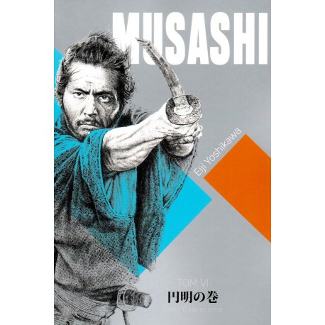 Musashi. Zwój Oświecenia Tom 6