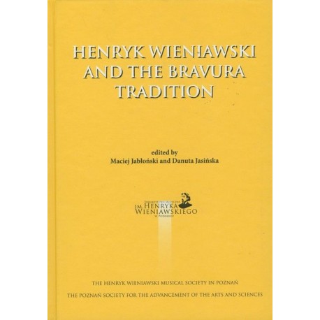 Henryk Wieniawski and the Bravura Tradition