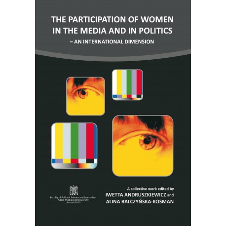 The participation of women in the media and in politics – an international dimension