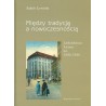 Między tradycją a nowoczesnością. Architektura Lwowa lat 1893-1918