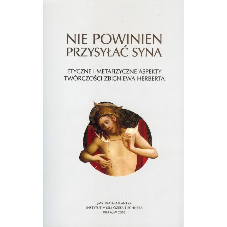 Nie powinien przysyłać syna