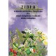 Zioła w leczeniu artretyzmu, reumatyzmu oraz innych dolegliwości i schorzeń układu ruchowego