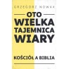 Oto Wielka Tajemnica Wiary