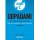 Zerwij z odpadami. 101 łatwych sposobów, jak wytwarzać mniej śmieci