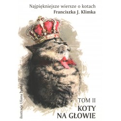 Najpiękniejsze wiersze o kotach Franciszek J. Klimka motyleksiazkowe.pl