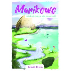 Marikowo – niekończąca się opowieść