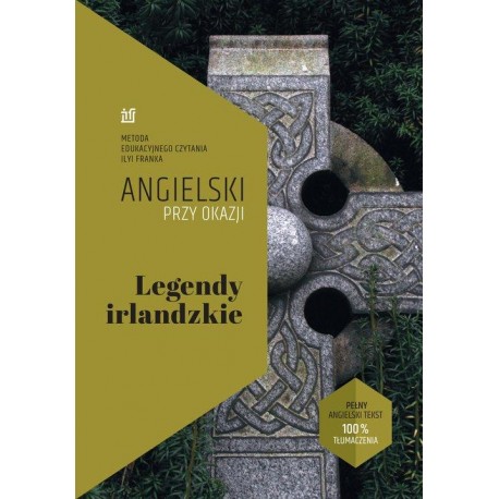 Legendy irlandzkie. Angielski przy okazji