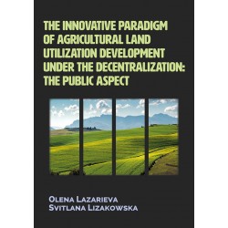 The innovative paradigm of agricultural land utilization development under the decentralization