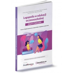 Logopedia w edukacji wczesnoszkolnej. Autyzm, niepełnosprawność w stopniu lekkim. Zeszyt ćwiczeń