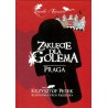 Zaklęcie dla Golema. Praga